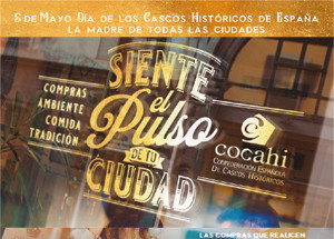 5 de mayo día de los Cascos Históricos de España